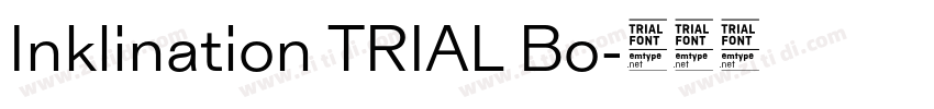 Inklination TRIAL Bo字体转换